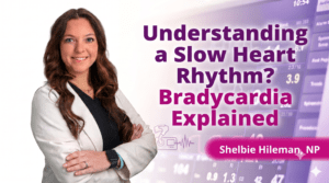 Bradycardia Explained: Why a Heart Beats Too Slowly